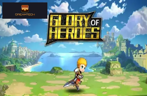 Glory of Heroes